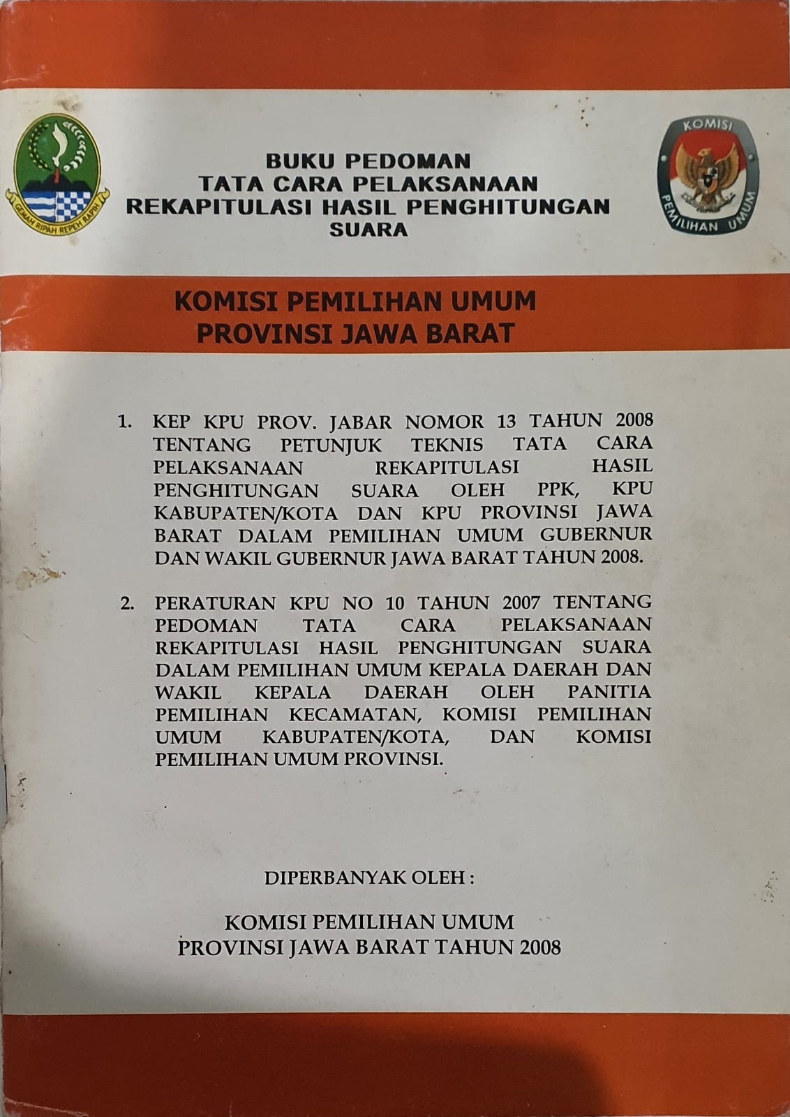 Buku Pedoman Tata Cara Pelaksanaan Rekapitulasi Hasil Penghitungan Suara